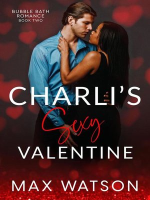 cover image of Charli's Sexy Valentine